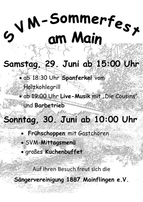 Plakat zum SVM-Sommerfest am Main am 29. und 30. Juni mit Spanferkel, Live-Musik der Band „Die Cousins“ und Frühschoppen mit Gastchören