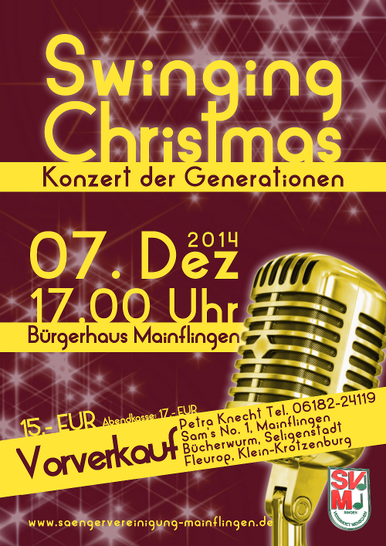 Plakat zum Konzert der Generationen „Swinging Christmas“ am 7. Dezember 2014 um 17 Uhr im Bürgerhaus Mainflingen, mit goldenem Mikrofon
