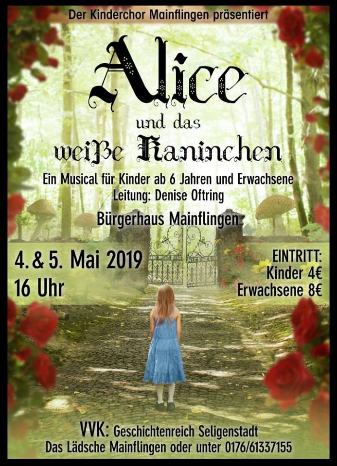 Plakat des Kinderchors Mainflingen zum Musical „Alice und das weiße Kaninchen“ am 4. und 5. Mai 2019 um 16 Uhr im Bürgerhaus Mainflingen