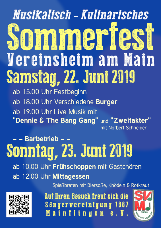 Plakat zum musikalisch-kulinarischen Sommerfest am Vereinsheim am Main am 22. und 23. Juni 2019 mit Programm von Festbeginn über Livemusik bis zum Frühschoppen mit Gastchören